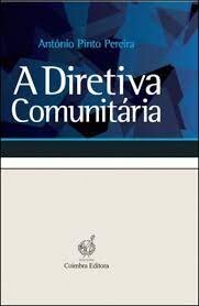A Diretiva Comunitária