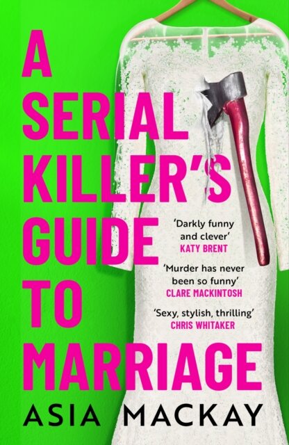 A Serial Killer'S Guide To Marriage
