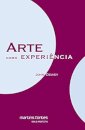 Arte Como Experiência