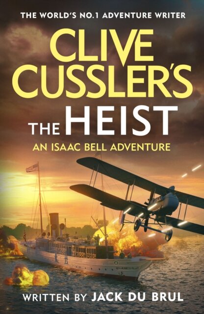 Clive Cussler’S The Heist