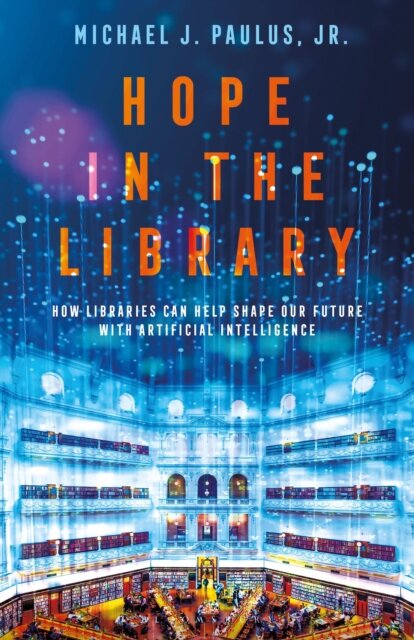 Hope in the Library
