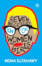 The Seven Necessary Sins For Women And Girls