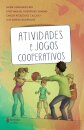 Atividades E Jogos Cooperativos