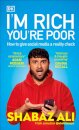 I'm Rich, You're Poor