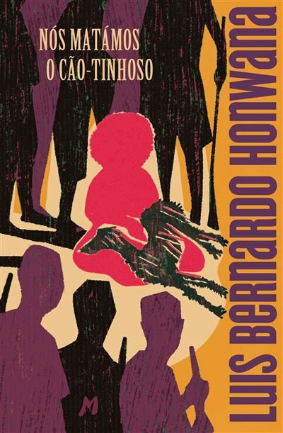 Nós Matámos o Cão-Tinhoso