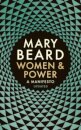 Women & Power : A Manifesto