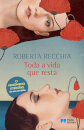 Toda a vida que resta