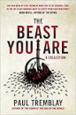 The Beast You Are: Stories