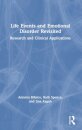 Life Events and Emotional Disorder Revisited