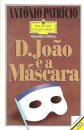 D. João e a Máscara