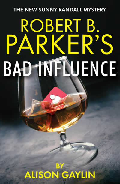 Robert B Parker'S Bad Influence