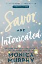 Savor and Intoxicated