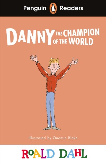 Penguin Readers Level 4: Roald Dahl Danny The Cham