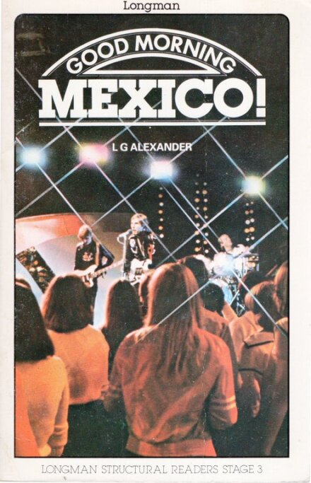 Good Morning Mexico!