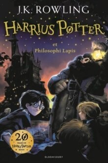 Harry Potter and the Philosopher's Stone (Latin) : Harrius Potter et Philosophi Lapis (Latin)