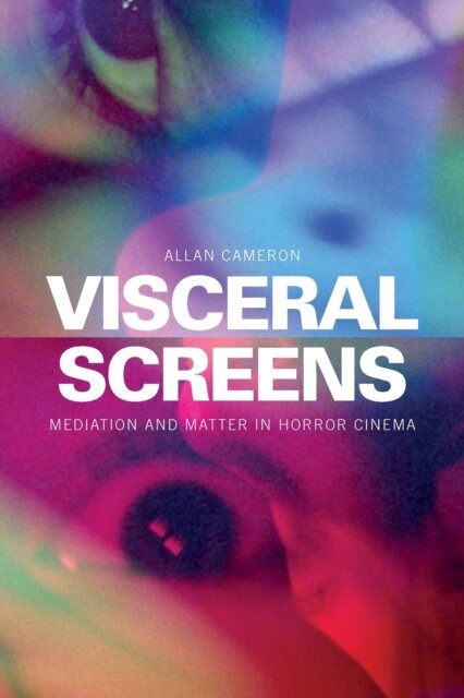 Visceral Screens