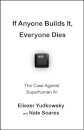 If Anyone Builds It Everyone Dies