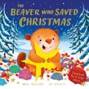 Beaver Who Saved Christmas