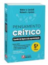 Pensamento Crítico: O Poder Da Lógica E Da Argumentação