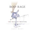 Rod Rage
