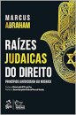 Raízes Judaicas Do Direito Princípios Juríd Lei Mosaica