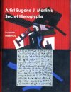 Artist Eugene J. Martin's Secret Hieroglyphs