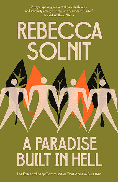 A Paradise Built In Hell