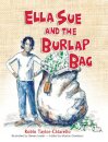 Ella Sue and the Burlap Bag