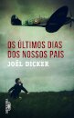 Os Últimos Dias Dos Nossos Pais Ed. Limitada