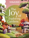 Lonely Planet The Joy of Exploring Gardens