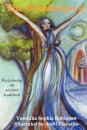 The Birthkeepers ~ Reclaiming an Ancient Tradition