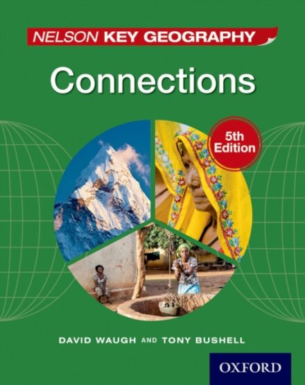 Nelson Key Geography Connections Student Book (Paperback)