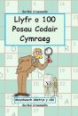 Llyfr o 100 o Posau Codair Cymraeg