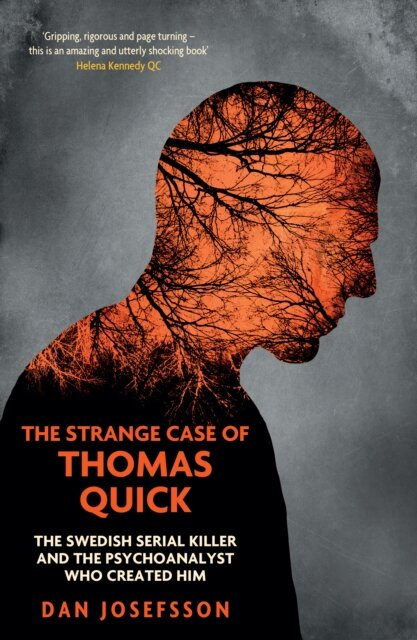 The Strange Case Of Thomas Quick