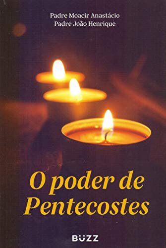 O Poder De Pentecostes