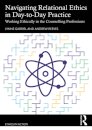Navigating Relational Ethics in Day-to-Day Practice