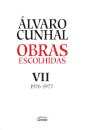 Obras Escolhidas Tomo VII ( 1976-1977 )