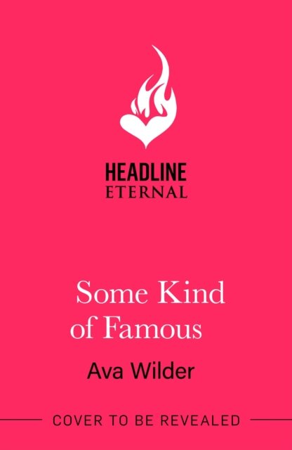 Some Kind of Famous