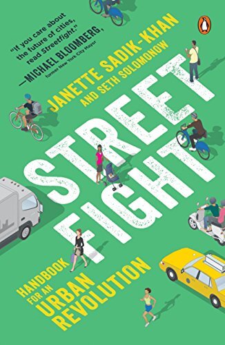 Streetfight: Handbook For An Urban Revolution