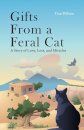 Gifts from a Feral Cat