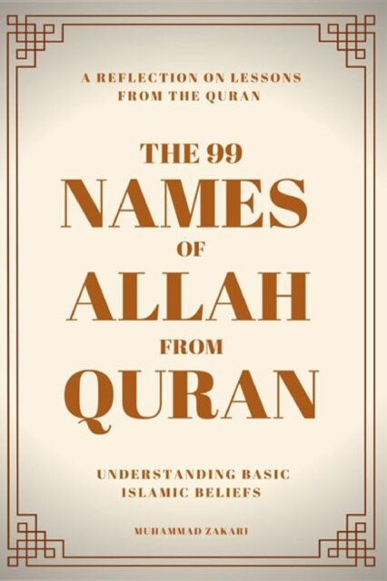 The 99 Names of Allah