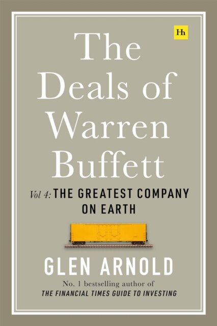 The Deals of Warren Buffett Volume 4