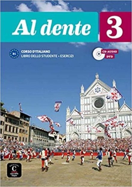 Al Dente 3 - B1 Libro Dello Studente + Esercizi + Cd + Dvd
