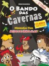 O Bando das Cavernas 23: Ninguém Tem Medo do Lobo Mau