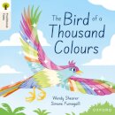 Oxford Reading Tree Traditional Tales: Level 9: The Bird of a Thousand Colours