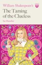 William Shakespeare's The Taming of the Clueless