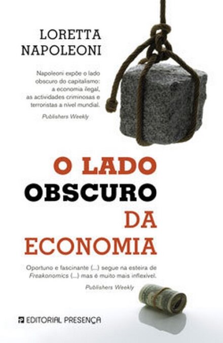 O Lado Obscuro Da Economia