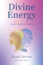 Divine Energy Insight, Healing & Potential