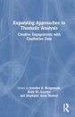 Expanding Approaches to Thematic Analysis