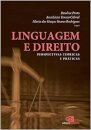 Linguagem E Direito: Perspectivas Teóricas E Práticas